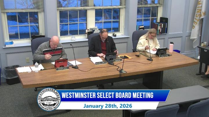 Thumbnail image for Westminster Select Board Meeting 1-28-2026
