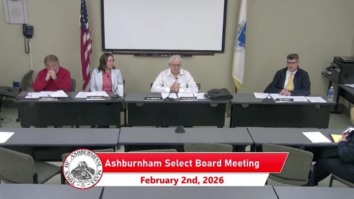 Thumbnail image for Ashburnham Select Board Meeting 2-2-2026