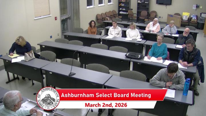Thumbnail image for Ashburnham Select Board Meeting 3-2-2026