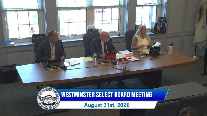 Thumbnail image for Westminster Select Board Meeting 8-31-2026